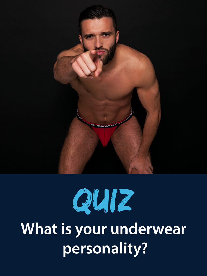 QUIZ! What your choice in underwear says about you (7 questions)