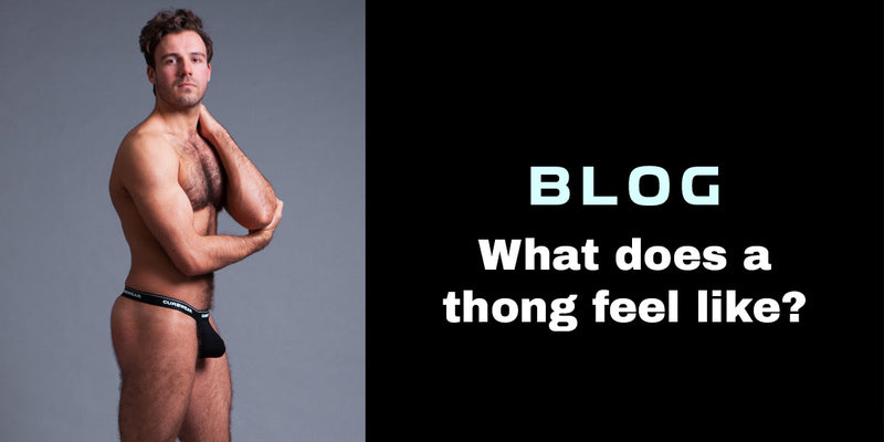 What does a thong feel like?